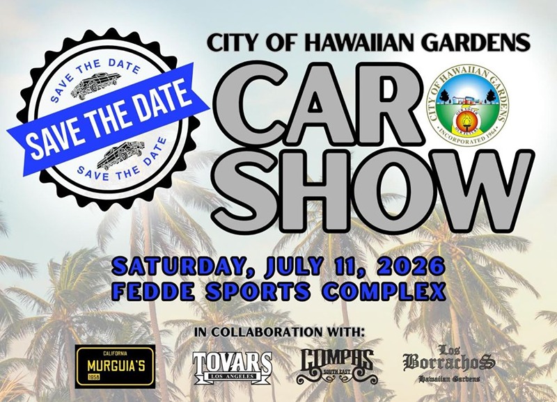 Hawaiian Gardens Car Show flyer July 2026